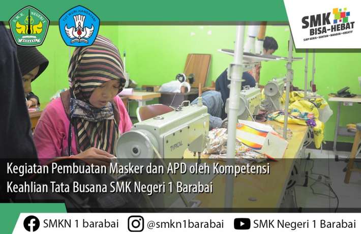 Tata Busana SMK Negeri 1 Barabai Produksi Masker dan APD untuk disumbangkan